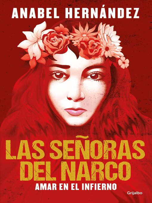 Title details for Las señoras del narco by Anabel Hernández - Available